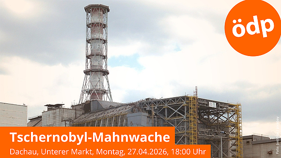 Terminhinweis Mahnwache mit Bild des Tschernobyl-Reaktors im Hintergrund